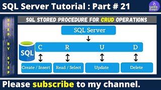 Create, Read, Update and Delete (CRUD) using SQL Stored Procedures | CRUD Operations With Example
