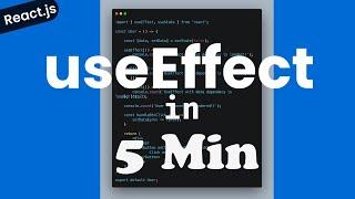 UseEffect in 5 Min | React.js | Next.js