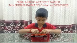 ABACUS MULTIPLICATION ORAL | GURU ABACUS ACADEMY | RUGVED KATKADE WITH MRS SHOBHA KATKADE |