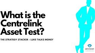 Understand the Centrelink Asset Test to create greater retirement income certainty. The rules matter