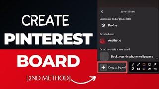 How To Create Pinterest Board | 2nd Method | 2023