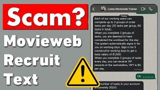 Movieweb Recruiter Text - Moviewebe Movie Reviewing Job SCAM!