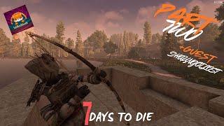 Part Two: Building Our Horde Base & Questing for Survival! ‍️ | 7 Days to Die