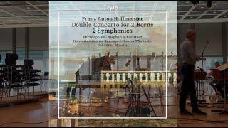 Hoffmeister: Concerto for Two Horns E major - first recording worldwide