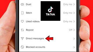 TikTok Direct Message Option Not Showing | How to Fix Direct Message on TikTok 2024