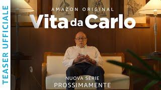 VITA DA CARLO | TEASER TRAILER | AMAZON PRIME VIDEO