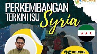 Perkongsian Online : " Perkembangan Terkini Isu Syria"