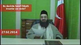 Cübbeli Ahmet Hoca - Bu devirde Selefî Îtikatlı insanlar var mıdır?