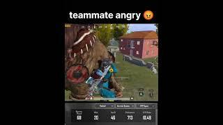 My teammates angry  #pubgmobile