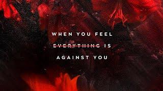 When you feel everything is against you | Ustadh Abu Ibraheem Hussnayn