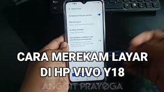 Cara Merekam Layar Hp Vivo y18 Tanpa Aplikasi Tambahan