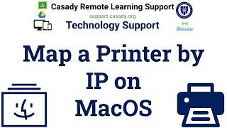 Tutorial: Map a Printer by IP on MacOS