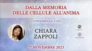 Chiara Zappoli – Dalla memoria delle cellule all'anima