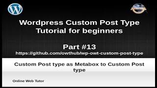 Wordpress Custom Post Type Tutorial for beginners from scratch (Part#13) | Metabox of CPT to CPT