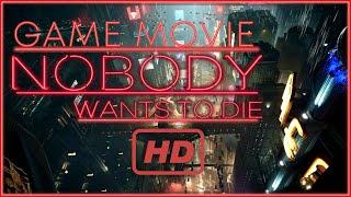 Nobody Wants To Die: The Game Movie | 4K 60FPS