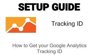 How to get your Tracking ID from Google Analytics