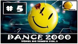 DANCE 2000 Túnel Do Tempo Vol.5 [1999/2004] (Dance/Vocal Trance/Euro) Mixado por MAICON NIGHTS DJ