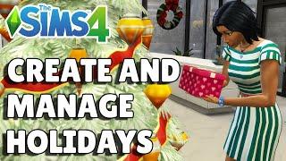 How To Create, Edit And Delete Holidays | The Sims 4 Seasons Guide