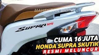 WOW CUMA 16 JUTAHONDA SUPRA 125 VERSI SKUTIK HADIR DI INDONESIA!? NMAX | PCX | AEROX | VARIO | BEAT
