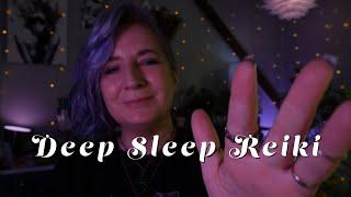 Deep Sleep Reiki ASMR - Healing Session for the Deepest Sleep & Get Back to Sleep - Soft Spoken