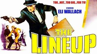 The Lineup I Film Noir Crime Drama 1958 I Eli Wallach,Robert Keith,Richard Jaeckel