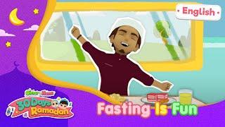 Fasting Is Fun | 30 Days Ramadan | Omar & Hana English