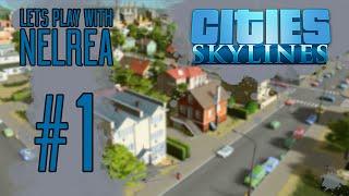 Cities: Skylines - Ep1 - Build it and they will come!