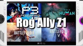 Once Human | Persona 3 Reload | Battlefield 1, V | Gears 5 | Asus Rog Ally Z1 | AMD Ryzen Z1