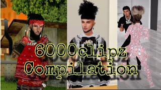 6000clipz Best Bits  (Part 1)