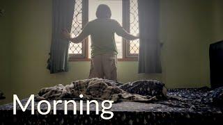 A Beginning of change | Morning (A Short Movie)
