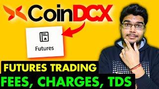 CoinDCX Futures Trading Fees | CoinDCX Futures Trading