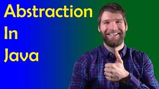 Object Oriented Programming: Abstraction - Java Programming