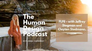#285 FLFE - with Jeffrey Stegman and Clayten Stedmann