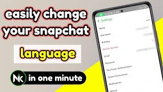 How to change language on snapchat 2022 | Change language snapchat