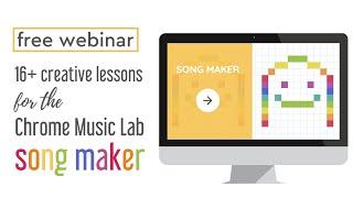 16+ Creative Lessons for the Chrome Music Lab Songmaker