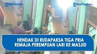 CCTV Gadis Dibawah Umur Kabur Usai Dirudapaksa 2 Pria di Kos-kosan