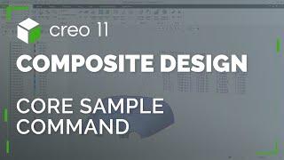 Core Sample in Composites | Creo 11