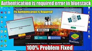 Bluestacks 5 authentication is required | How To Fix Authentication Is Required Error In Playstore