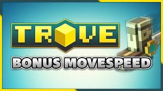 EASY Bonus Movement Speed (20-50% Faster) | Guide (Trove)