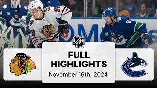 NHL Highlights | Blackhawks vs. Canucks | November 16, 2024