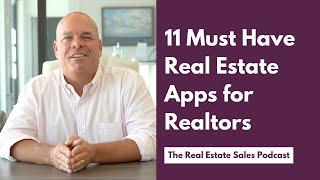 Real Estate Apps for Realtors (Must Haves)