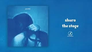 Shura - the stage (Official Audio)