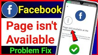 Page Is Not Available At The Movement Facebook !! Facebook Page Is Not Available Right Now