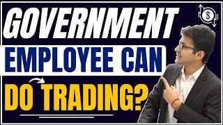 Can government employee do trading in stock market? #shorts