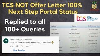 TCS NQT Portal "Offer Letter Accepted' | ILP Eligible in Next Step Portal | Replied all 100+ queries