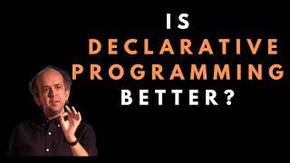 Is declarative programming better  - Kevlin Henney