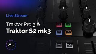 Traktor Pro 3 & S2 mk3 tips, tricks and Q&A