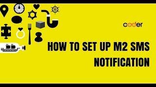 How To Set Up Magento 2 SMS Notification Fast & Easy - Free Installation