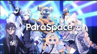 ParaSpace - Avatars, Worlds, Friends