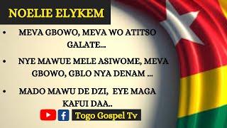 GOSPEL TOGOLAIS | NOELIE ELYKEM : Mevagbowo meva woatitso galate, NyeMawu mele asiwome gblonya denam